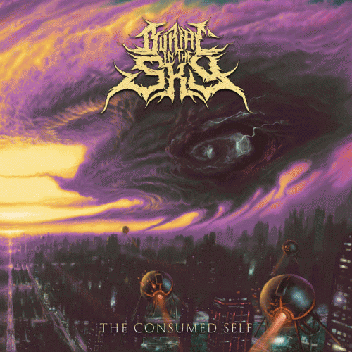 Burial In The Sky : The Self Consumed